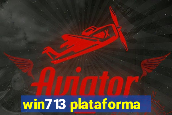 win713 plataforma